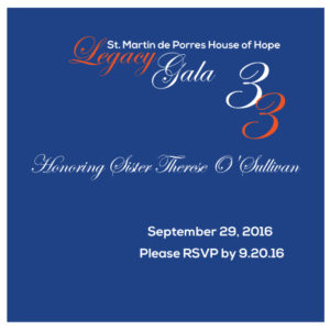 St. Martin de Porres House of Hope Legacy Gala